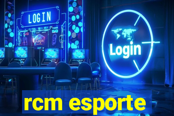 rcm esporte